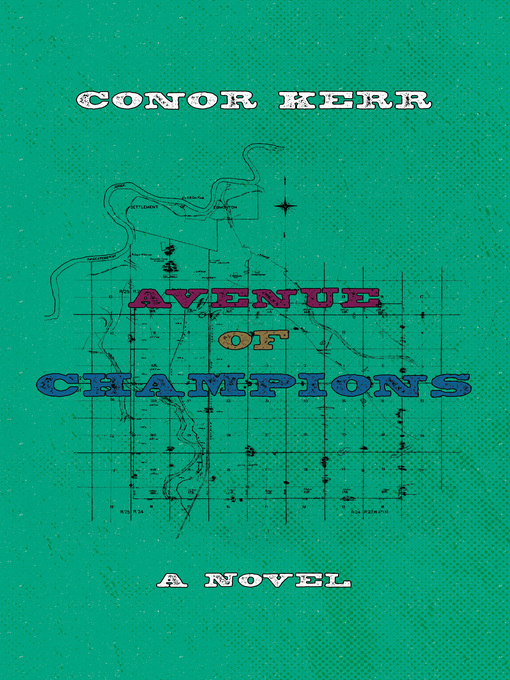 Title details for Avenue of Champions by Conor Kerr - Available